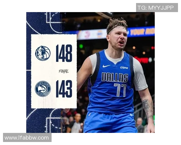 东契奇狂砍73分刷新现役最高分纪录独行侠成功终结太阳11连胜势头